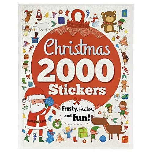 2000 Stickers Christmas Activity and Sticker Book for Kids Ages 3-7 - Puzzles, Mazes, Coloring, Dot-to-Dot, And More! (2000 Sticker Activity Books)