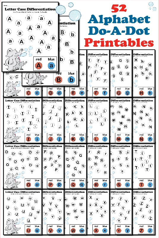 52 Alphabet Do-A-Dot Printables For Letter Case Differentiation Practice!