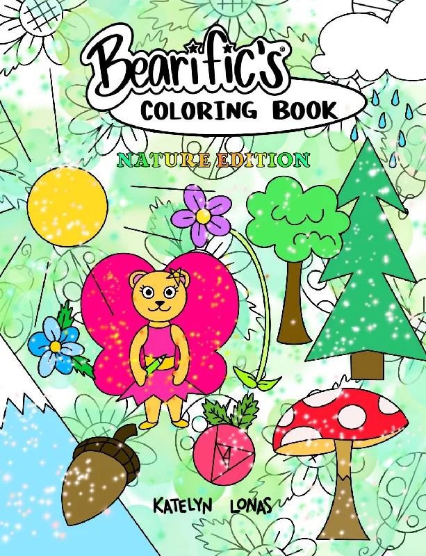 Bearific’s Coloring Book: Nature Edition