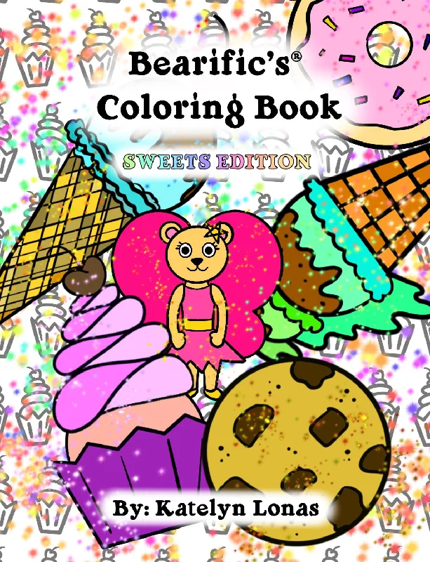 Bearific’s Coloring Book: Sweets Edition