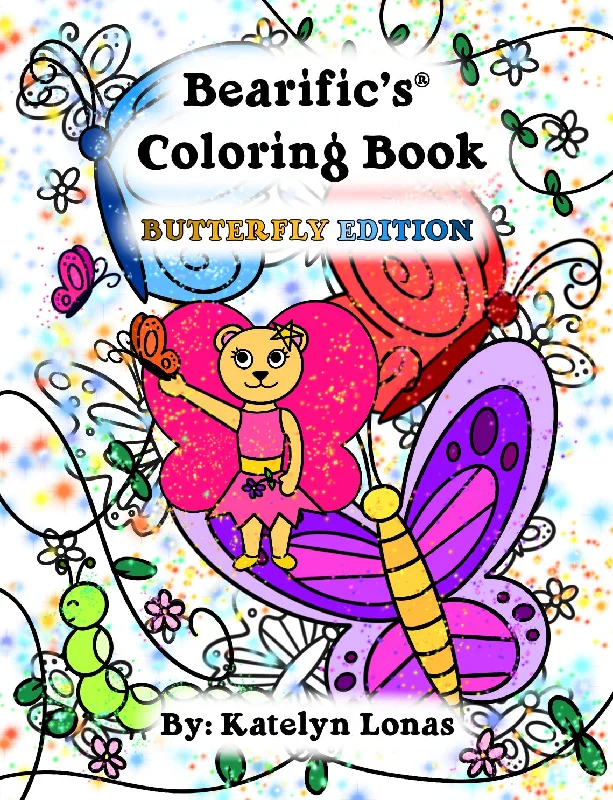 Bearific's Coloring Book: Butterfly Edition